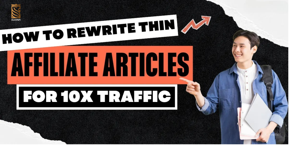 How to Rewrite Thin Affiliate Articles With AI in 2026